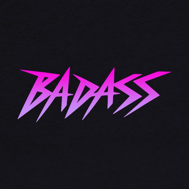 Badass by CreativeSage